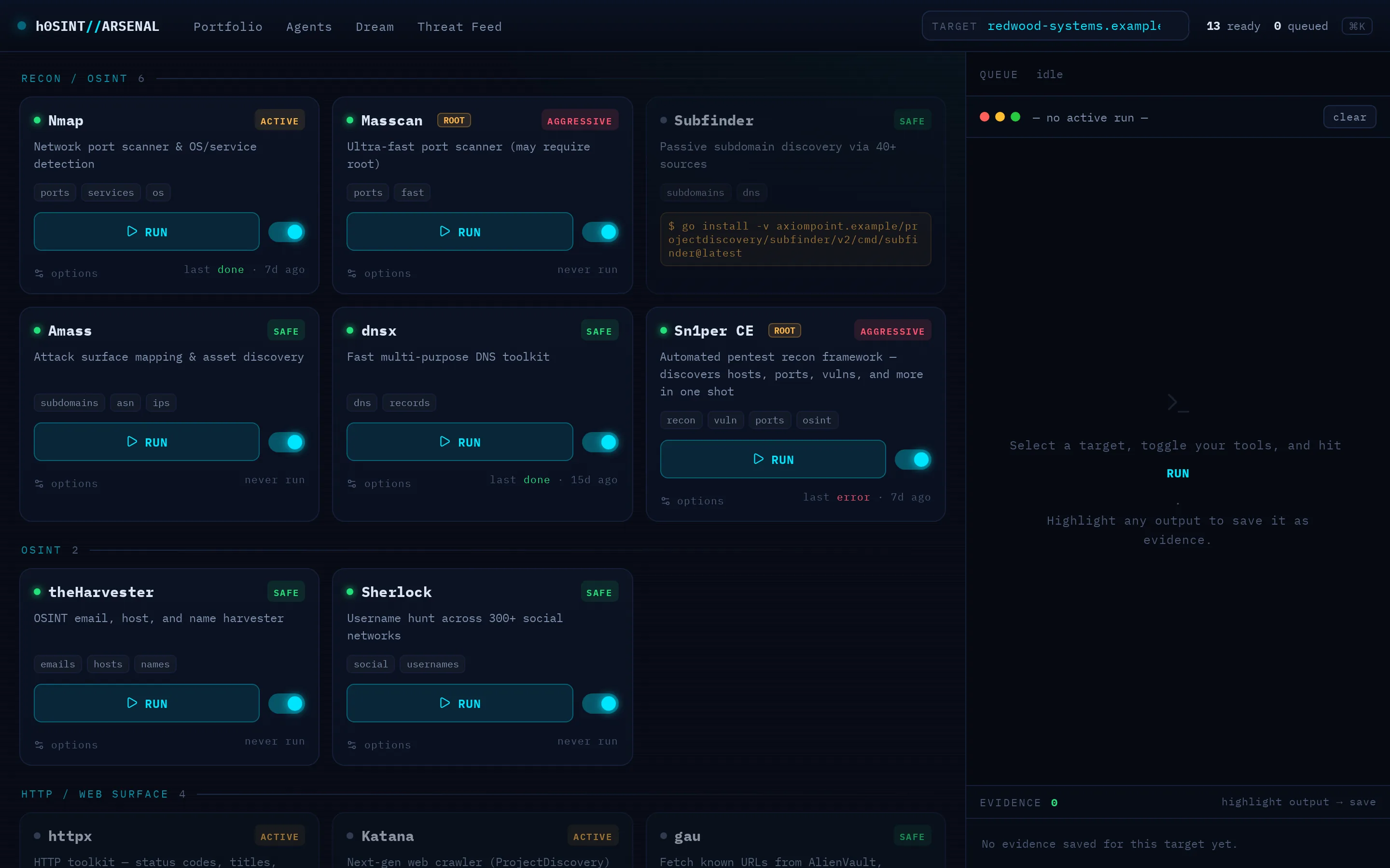 Full arsenal — queued runs and evidence capture.